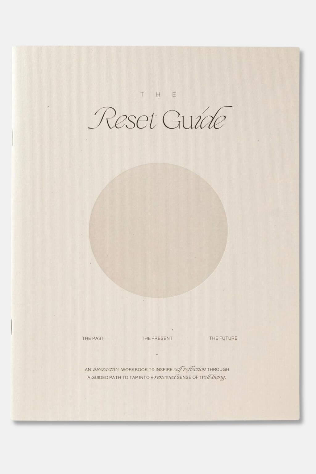 The Reset Guide : Self Evolution Workbook